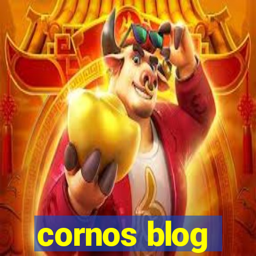 cornos blog